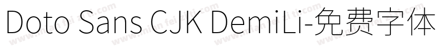 Doto Sans CJK DemiLi字体转换